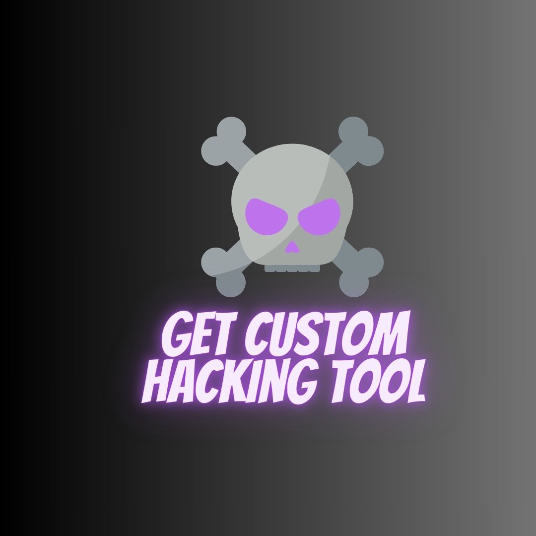 Get Custom Hacking Tool